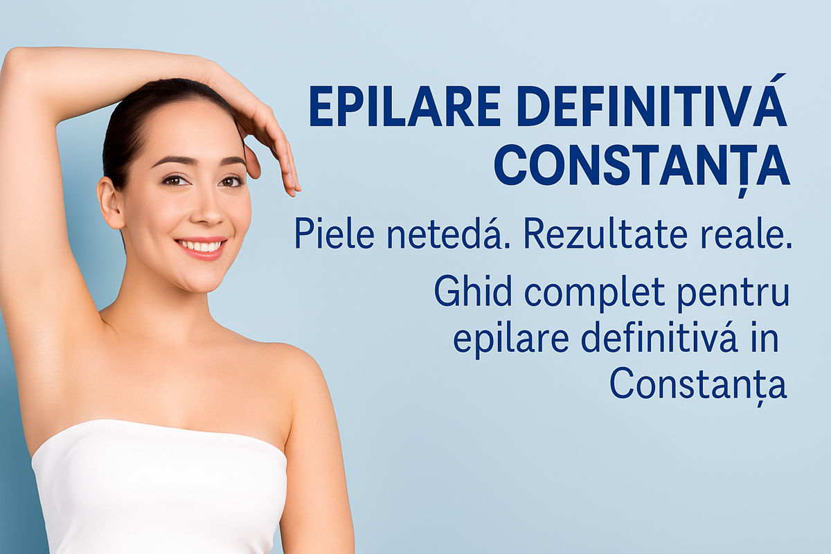 Procedură de epilare definitivă realizată într-un salon din Constanța
