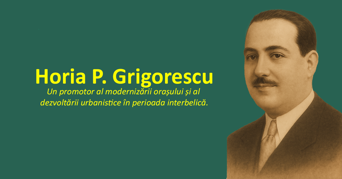 Horia P. Grigorescu, primar al Constanței în perioada interbelică